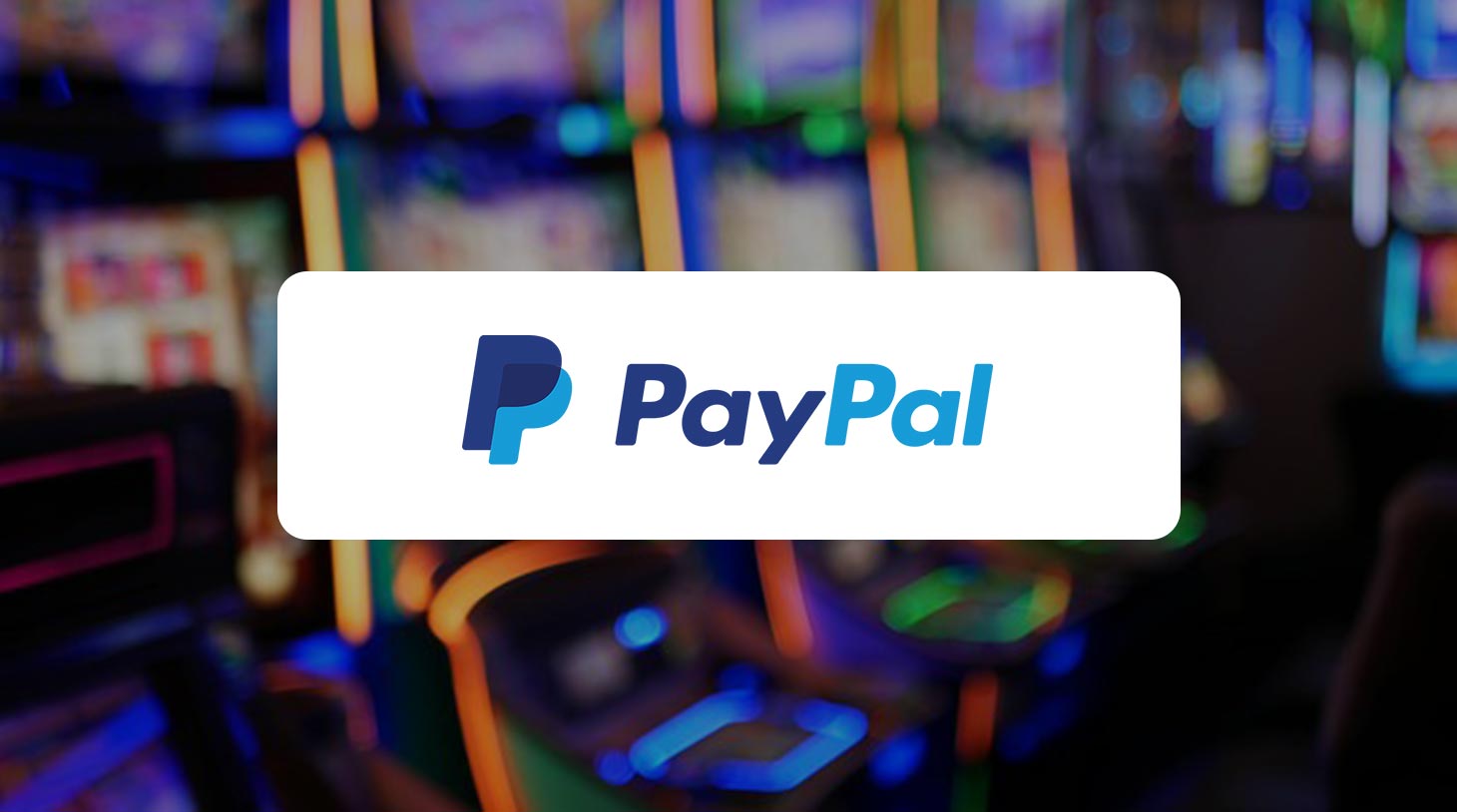 Paypal - Casino Zahlungsmethoden